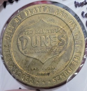 The Beautiful Dunes Hotel & Country Club Las Vegas Casino $1 Gaming Token Dollar
