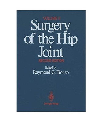 Surgery of the Hip Joint: Volume II, ECKARDT  JEFFREYJ.