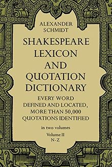 Shakespeare Lexicon and Quotation Dictionary, Vol. 2: 00... | Buch | Zustand gut