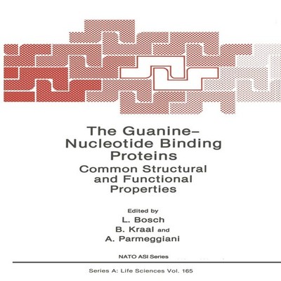 The Guanine - Nucleotide Binding Proteins Common Structural and F