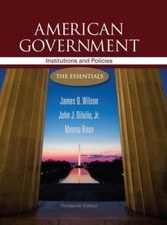 American Government: Institutions and Policie...