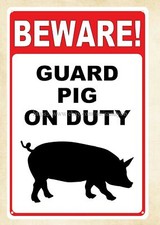 Beware Guard Pig on Duty metal tin sign house decoration things