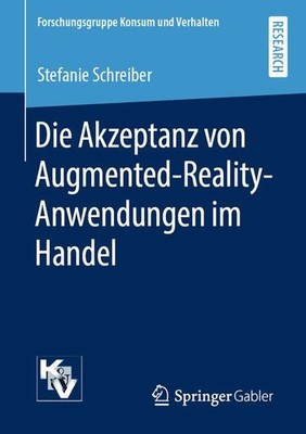 Buch: Die Akzeptanz von Augmented-Reality-Anwendungen im Handel, Schreibe 355988