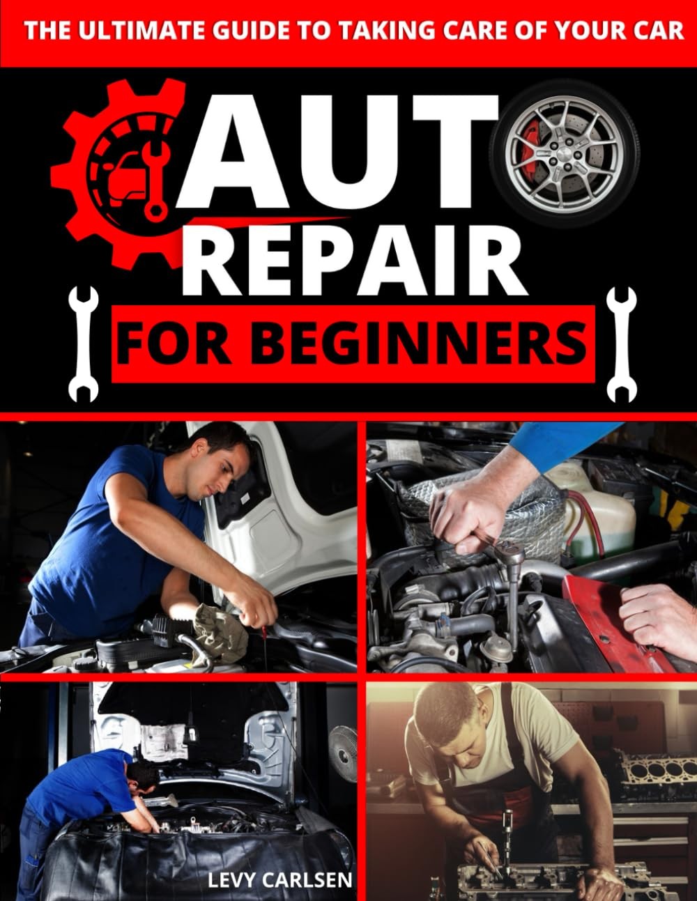 Auto Repair for Beginners: A Complete DIY Guide with Step-by-Step Instructions