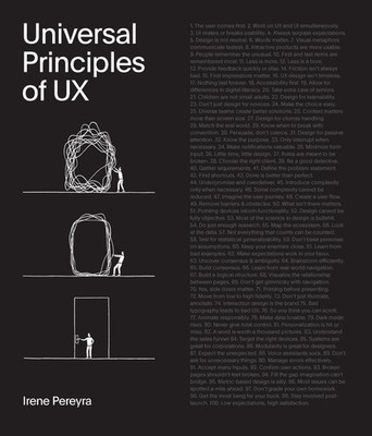 Universal Principles of UX: 100 Timeless Strategies to Create Positive Interacti