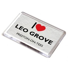 FRIDGE MAGNET - I Love Leo Grove, Preston-on-Tees