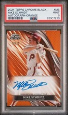 2024 Topps Chrome Black Orange Mike Schmidt PSA 9 MINT Auto 18/25 Phillies