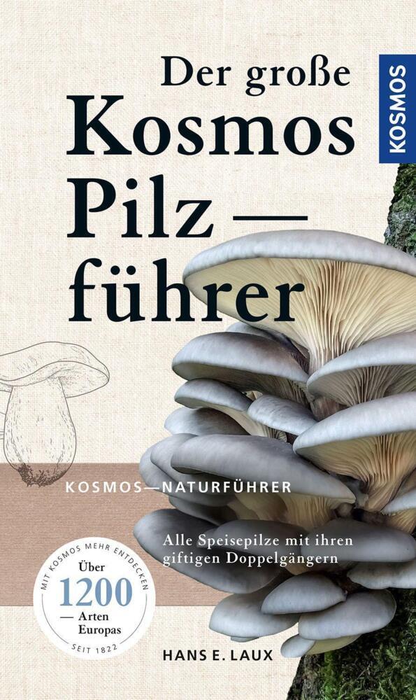 Thumbnail - Der Große Kosmos Pilzführer - Hans E. Laux - 9783440174715 Portofrei