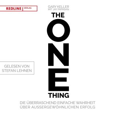 The One Thing | HÃ¶rbuch | 9783748401193