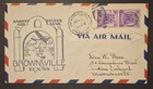 1939 First Flight Brownsville TX Texas Airmail AM-42 AM 42 42N5 Air Mail Cover — photo 1