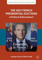 Jocelyn Evans (U. A.) | The 2017 French Presidential Elections | Buch | Englisch