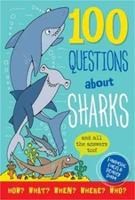 100 Questions About... Sharks (Bookbook - Detail Unspecified)