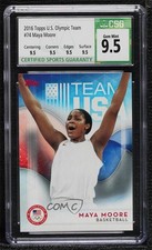 2016 US Olympic & Paralympic Team and Hopefuls Maya Moore CSG 9.5 Gem Mint 0e61