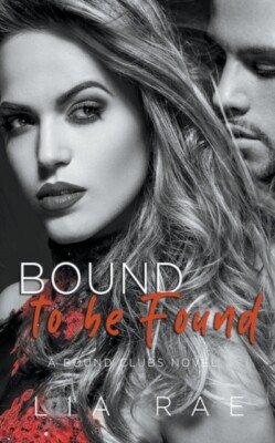 Rae - Bound To Be Found - paperback or softback - X555z