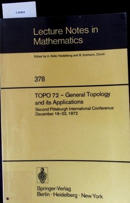 TOPO 72 - General Topology and its Applications. Second Pittsburgh International