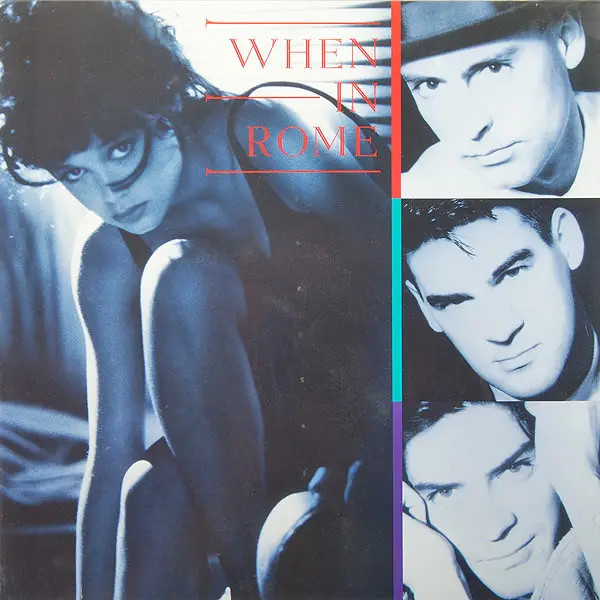 When In Rome NEAR MINT 10 Records Vinyl LP