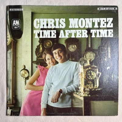 CHRIS MONTEZ Time After Time 1966 Vinyl LP A&M SP-4120 - VG