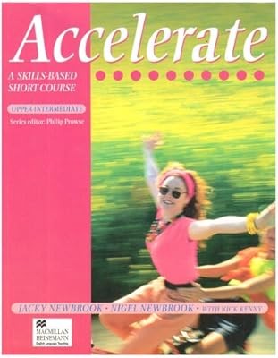 Accelerate Upper Intermediate: Students Book, Newbrook, Jacky & Newbrook, Nigel 