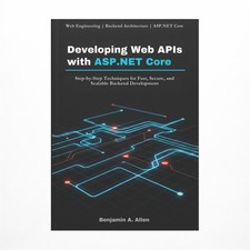 Developing Web APIs with ASP.NET Core