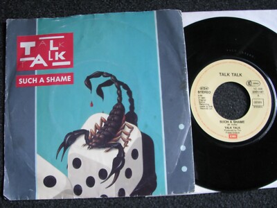 Talk Talk-Such a Shame 7'' Vinyl-1983 Germany-EMI Records-1C 006 2001197