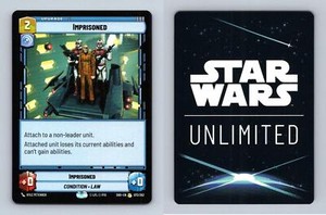 Imprisoned #72/262 Star Wars Unlimited Shadows Of The Galaxy 2024 Rare TCG