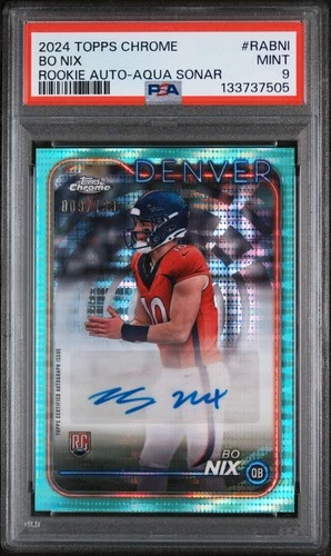 2024 TOPPS CHROME ROOKIE AUTO VARIATIONS AQUA SONAR BO NIX ROOKIE RC 9/199 PSA 9