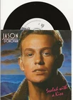 JASON DONOVAN SEALED WITH A KISS 7 INCH SINGLE FROM GERMJANY, MINT
