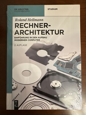 RECHNERARCHITEKTUR EINFÜHRUNG IN DEN AUFBAU MODERNER COMPUTER 2. AUFL. NEUWERTIG