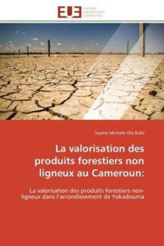 Thumbnail - La Valorisation Des Produits Forestiers Non Ligneux Au Cameroun: La