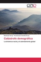 Ravikumar Kurup (U. A.) | CatáStrofe DemográFica | Taschenbuch | Spanisch (2020)