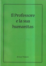 Il Professore E La Sua Humanitas - Turrioni - edizione speciale - 2016
