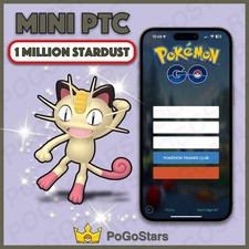 Pok mon PTC Go - Shiny Meowth Kanto - 1M Stardust Read Description