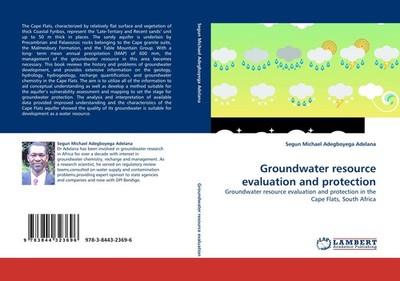 Groundwater resource evaluation and protection Segun Michael Adegboyega Adelana