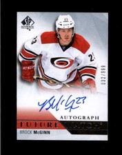 BROCK MCGINN 2015/16 SP AUTHENTIC #267 FUTURE WATCH ROOKIE AUTO #032/999 BC9519