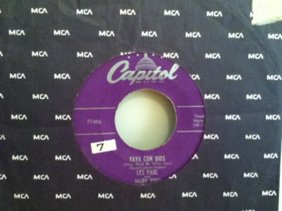 LES  PAUL  AND MARY FORD     7''  VINYL  SINGLE ,    VAYA  CON DIOS   /   JOHNNY