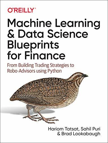 Machine Learning And Data Science Blueprints For Finance : From Building Trading Strategies To Robo-Advisors Using Python Hariom Tatsat - Image 5