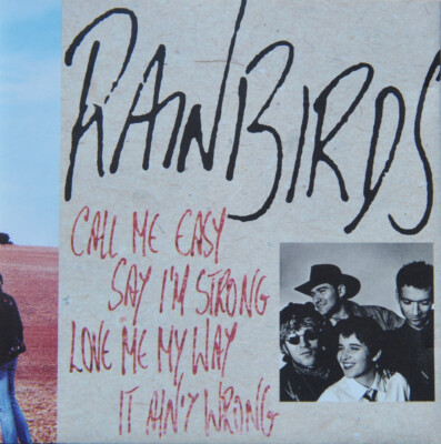 CD  RAINBIRDS    Call me easy say i'm Strong love me my way it ain't wrong  NEU