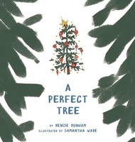 Denise Dunham | A Perfect Tree | Buch | Englisch (2018) | Gebunden