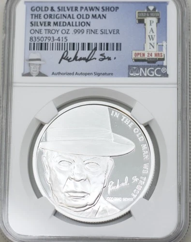 Gold & Silver Pawn Shop The Original Old Man Medallion 1 oz .999 Fine Silver NGC