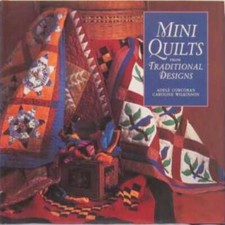 Mini Quilts from Traditional Designs