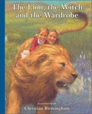 The Lion, the Witch and the Wardrobe by C. S. Lewis