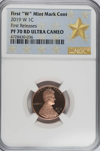 2019 W First "W" Mint Mark Lincoln Cent NGC PF 70 RD UC First Releases