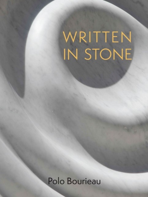 Written in Stone by Polo Bourieau (Hardback Book)