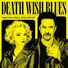 Samantha Fish & Jesse Dayton : Deathwish Blues CD (2023) ***NEW*** Amazing Value