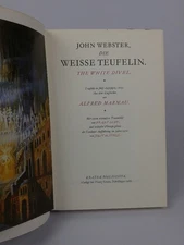 John Webster, The White Deviless. The White Divel. Tragedy in Five Elevators, 1