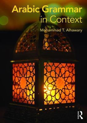 Arabic Grammar in Context (Paperback or Softback)