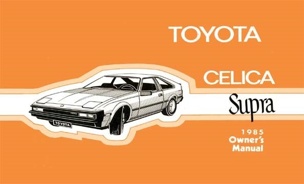 1985 Toyota Celica Supra Owner's Manual | eBay