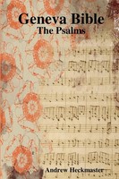 Geneva Bible The Psalms Andrew Heckmaster Taschenbuch Englisch 2020 [.]
