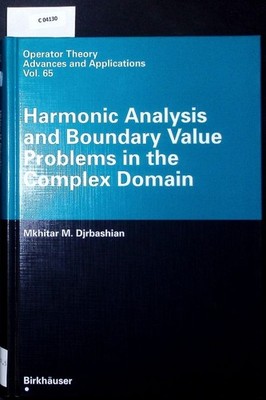 Harmonic analysis and boundary value problems in the complex domain. Operator th