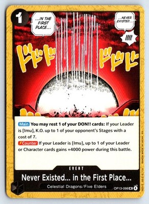 Never Existed... in the First Place.. OP13-098 One Piece Carrying On His Will NM